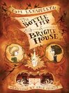 Imagen de portada para The Bottle Imp of Bright House